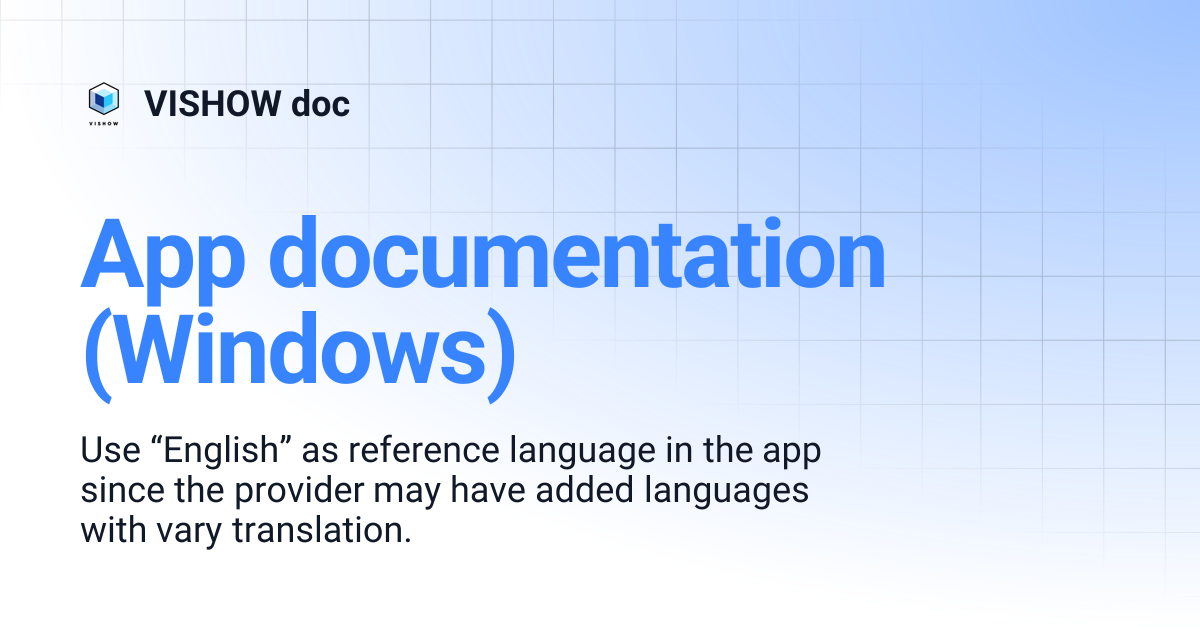 App documentation (Windows) | VISHOW doc